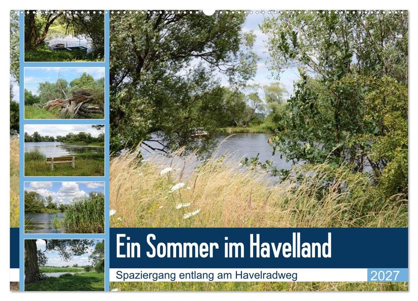 Ein Sommer im Havelland - Spaziergang entlang am Havelradweg (Wandkalender 2027 DIN A2 quer) CALVENDO Monatskalender