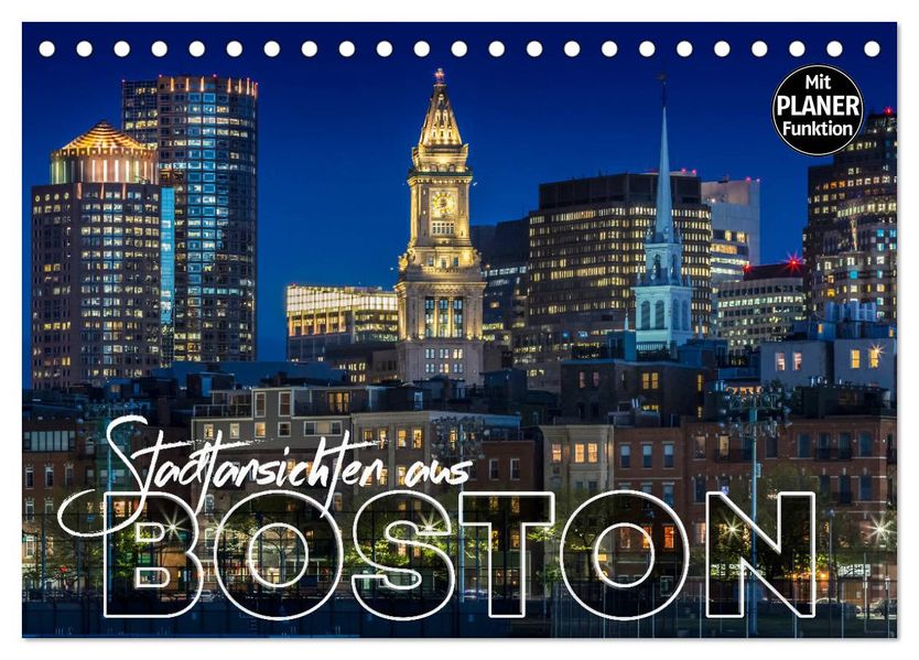 Stadtansichten aus Boston (Tischkalender 2027 DIN A5 quer) CALVENDO Monatskalender