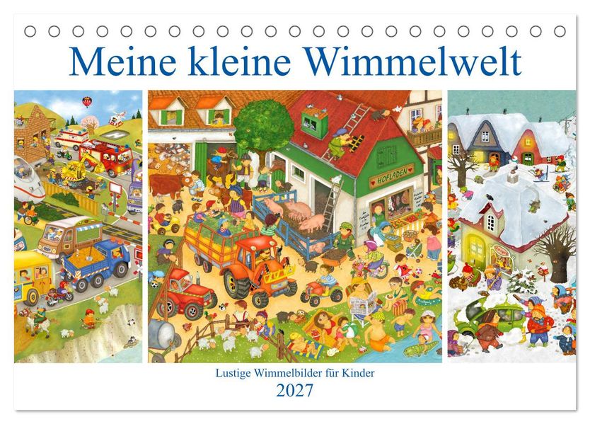 Meine kleine Wimmelwelt (Tischkalender 2027 DIN A5 quer) CALVENDO Monatskalender