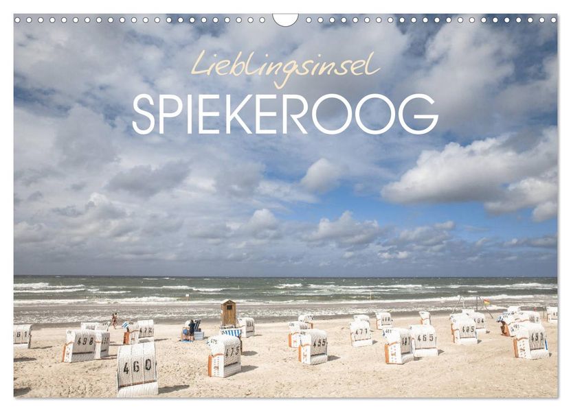 Lieblingsinsel Spiekeroog (Wandkalender 2027 DIN A3 quer) CALVENDO Monatskalender