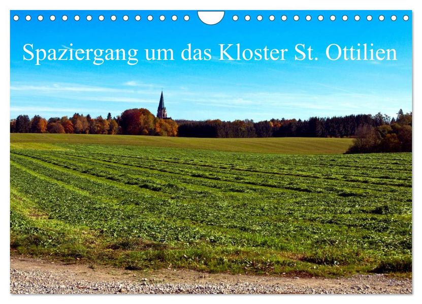 Spaziergang um das Kloster St. Ottilien (Wandkalender 2027 DIN A4 quer) CALVENDO Monatskalender