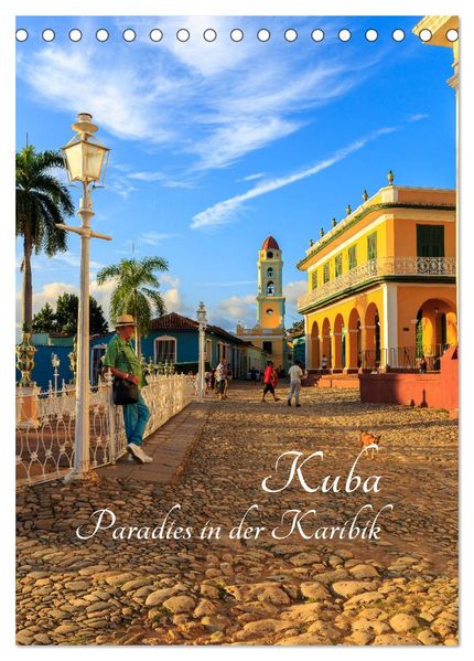 Kuba - Paradies in der Karibik (Tischkalender 2027 DIN A5 hoch) CALVENDO Monatskalender