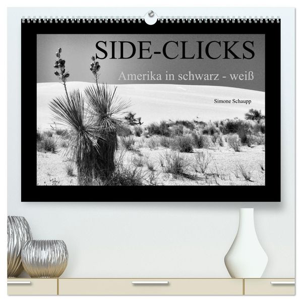 Side-Clicks Amerika in schwarz-weiß (hochwertiger Premium Wandkalender 2027 DIN A2 quer) Kunstdruck in Hochglanz