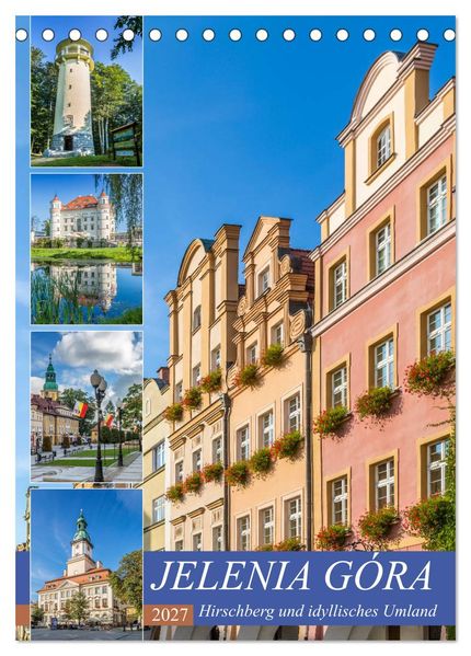 JELENIA GÓRA Hirschberg und idyllisches Umland (Tischkalender 2027 DIN A5 hoch) CALVENDO Monatskalender