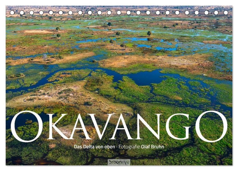 Okavango - Das Delta von oben (Tischkalender 2027 DIN A5 quer) CALVENDO Monatskalender