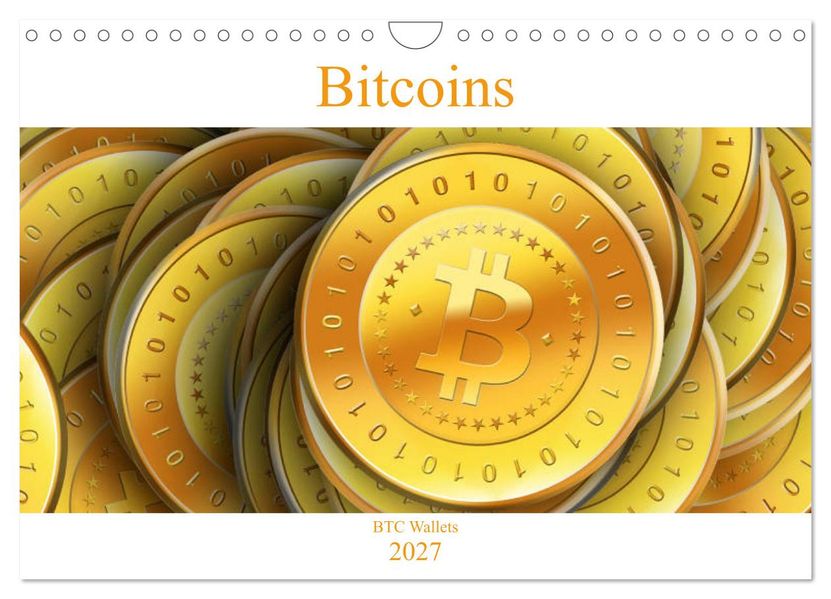 Bitcoins (Wandkalender 2027 DIN A4 quer) CALVENDO Monatskalender