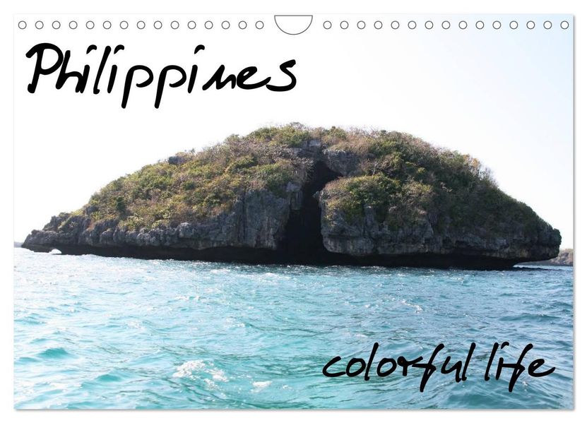 Philippines Colorful Life (Wall Calendar 2027 DIN A4 landscape) CALVENDO 12 Month Wall Calendar