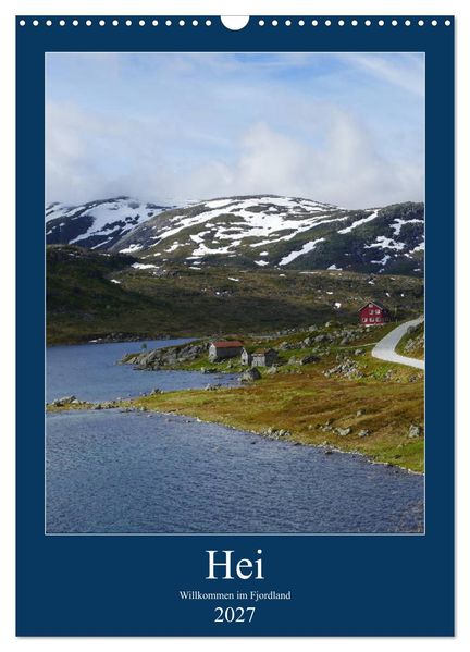 Hei - Willkommen im Fjordland (Wandkalender 2027 DIN A3 hoch) CALVENDO Monatskalender