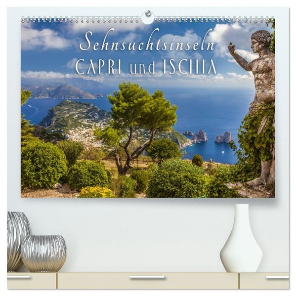 Sehnsuchtsinseln Capri und Ischia (hochwertiger Premium Wandkalender 2027 DIN A2 quer) Kunstdruck in Hochglanz