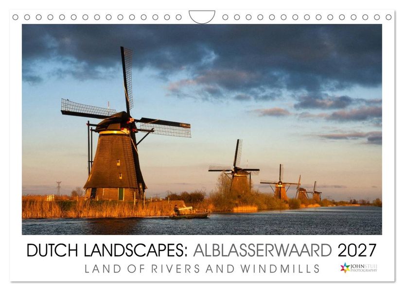 Dutch Landscapes: Alblasserwaard 2027 (Wall Calendar 2027 DIN A4 landscape) CALVENDO 12 Month Wall Calendar