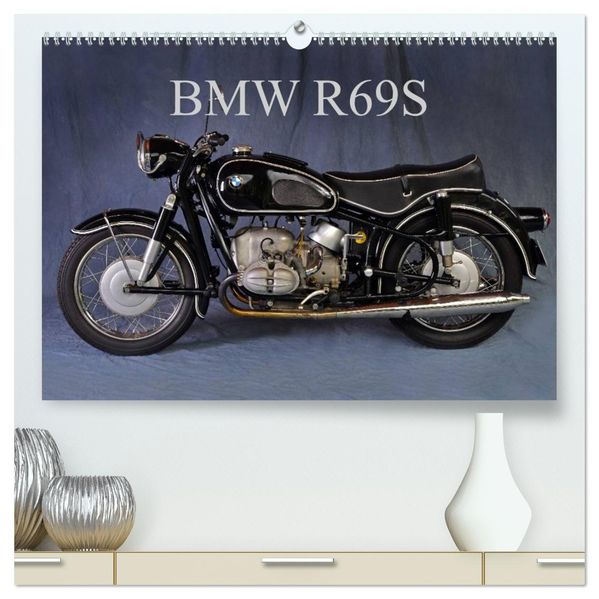 BMW R69S (hochwertiger Premium Wandkalender 2027 DIN A2 quer) Kunstdruck in Hochglanz