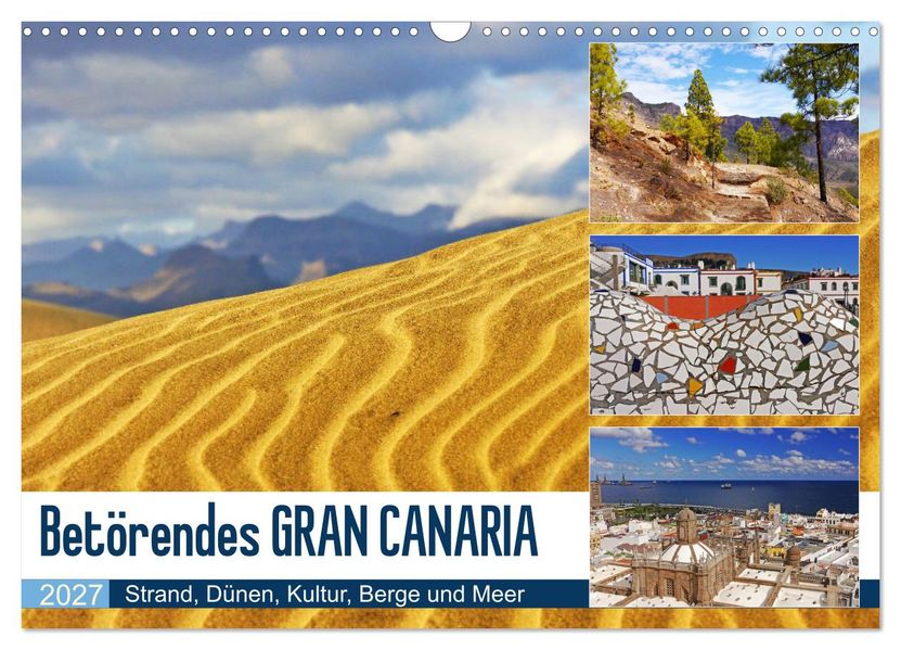 Betörendes Gran Canaria (Wandkalender 2027 DIN A3 quer) CALVENDO Monatskalender