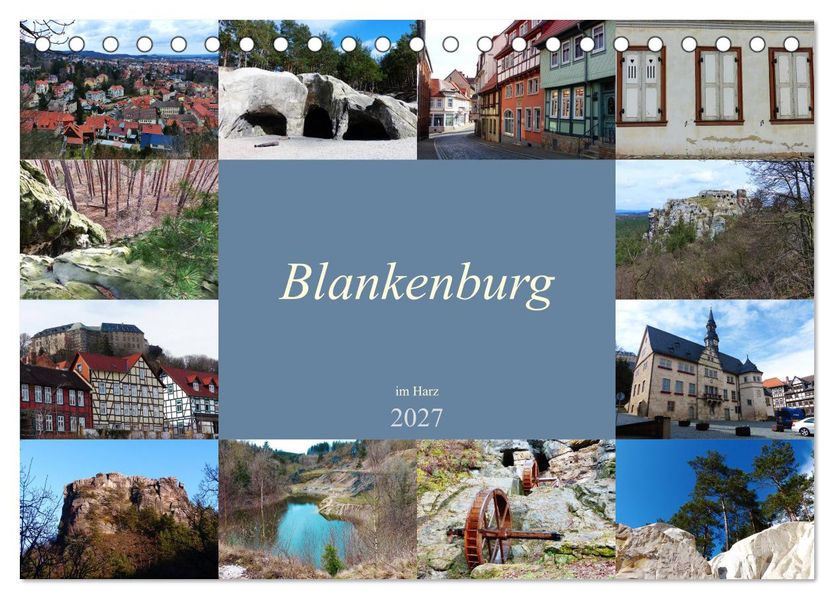 Blankenburg im Harz (Tischkalender 2027 DIN A5 quer) CALVENDO Monatskalender