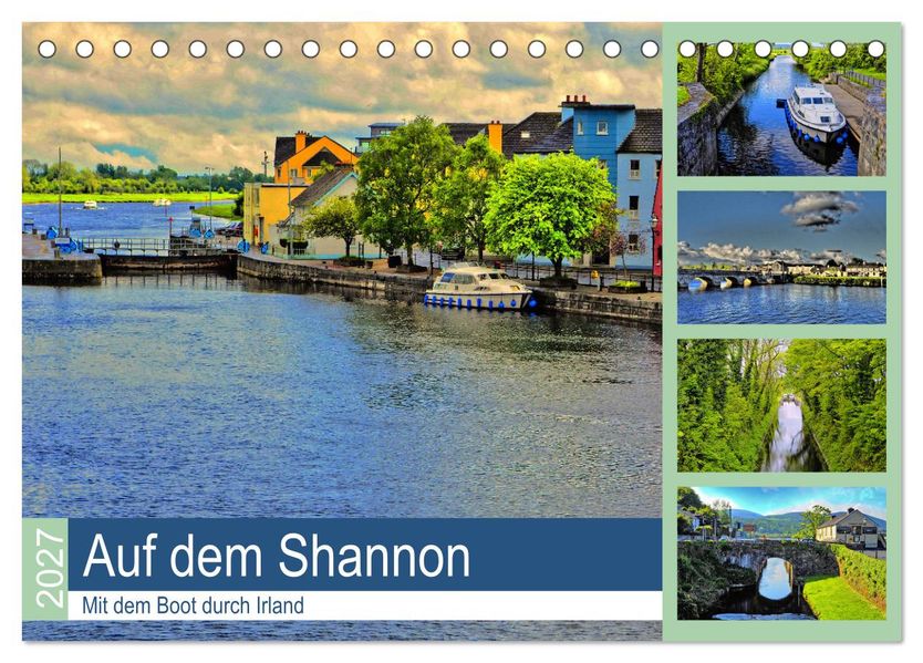 Auf dem Shannon - Mit dem Boot durch Irland (Tischkalender 2027 DIN A5 quer) CALVENDO Monatskalender