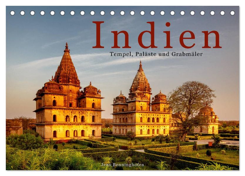 Indien: Tempel Paläste und Grabmäler (Tischkalender 2027 DIN A5 quer) CALVENDO Monatskalender