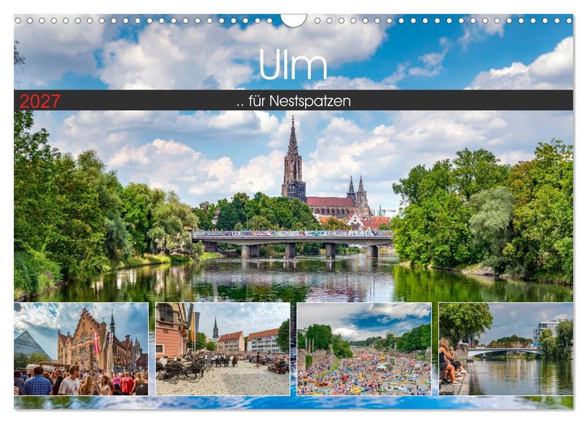 Ulm für Nestspatzen (Wandkalender 2027 DIN A3 quer) CALVENDO Monatskalender