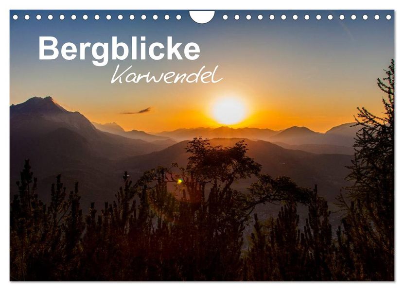 Bergblicke - Karwendel (Wandkalender 2027 DIN A4 quer) CALVENDO Monatskalender