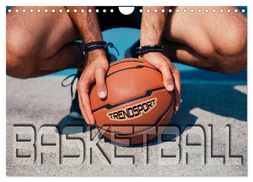 Trendsport Basketball (Wandkalender 2027 DIN A4 quer) CALVENDO Monatskalender