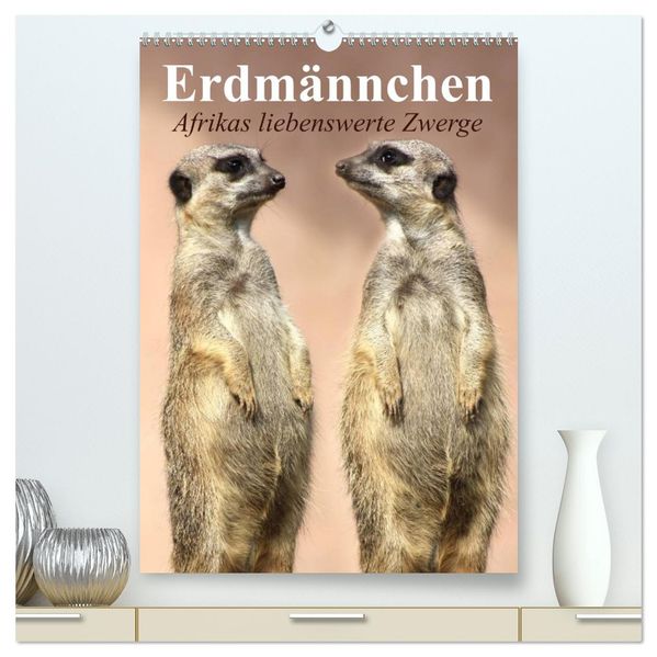 Erdmännchen - Afrikas liebenswerte Zwerge (hochwertiger Premium Wandkalender 2027 DIN A2 hoch) Kunstdruck in Hochglanz