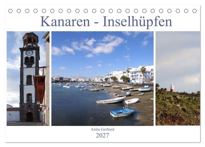 Kanaren - Inselhüpfen (Tischkalender 2027 DIN A5 quer) CALVENDO Monatskalender