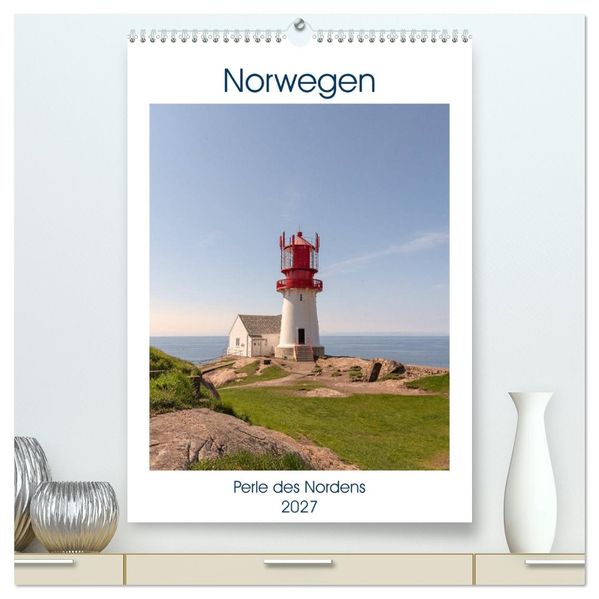 Norwegen - Perle des Nordens (hochwertiger Premium Wandkalender 2027 DIN A2 hoch) Kunstdruck in Hochglanz