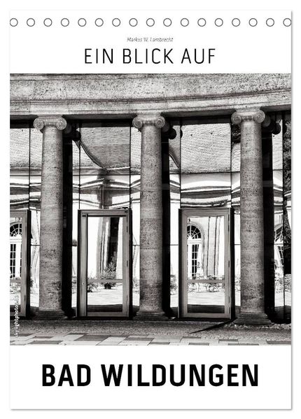 Ein Blick auf Bad Wildungen (Tischkalender 2027 DIN A5 hoch) CALVENDO Monatskalender