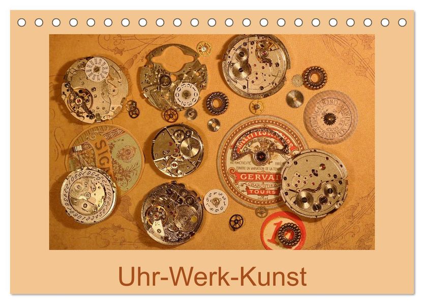 Uhr-Werk-Kunst (Tischkalender 2027 DIN A5 quer) CALVENDO Monatskalender