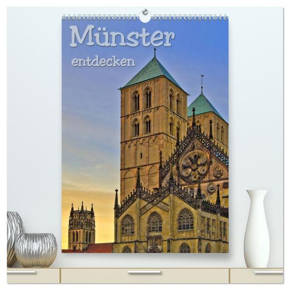 Münster entdecken (hochwertiger Premium Wandkalender 2027 DIN A2 hoch) Kunstdruck in Hochglanz
