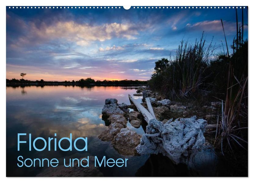 Florida. Sonne und Meer (Wandkalender 2027 DIN A2 quer) CALVENDO Monatskalender