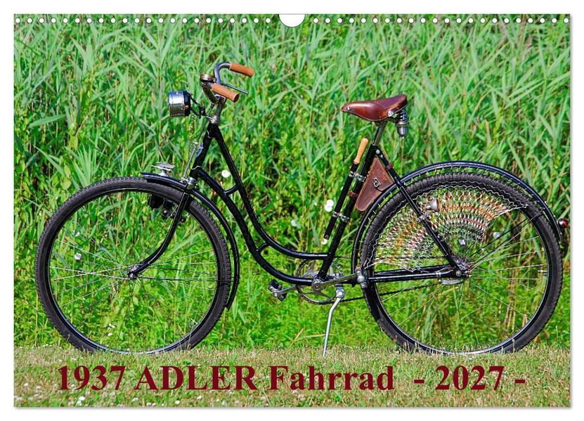 1937 ADLER Fahrrad (Wandkalender 2027 DIN A3 quer) CALVENDO Monatskalender