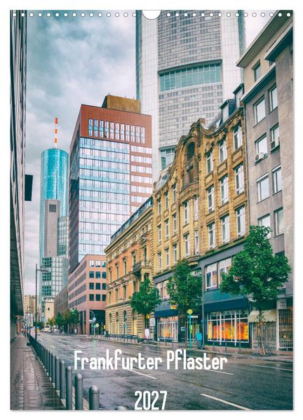 Frankfurter Pflaster (Wandkalender 2027 DIN A3 hoch) CALVENDO Monatskalender