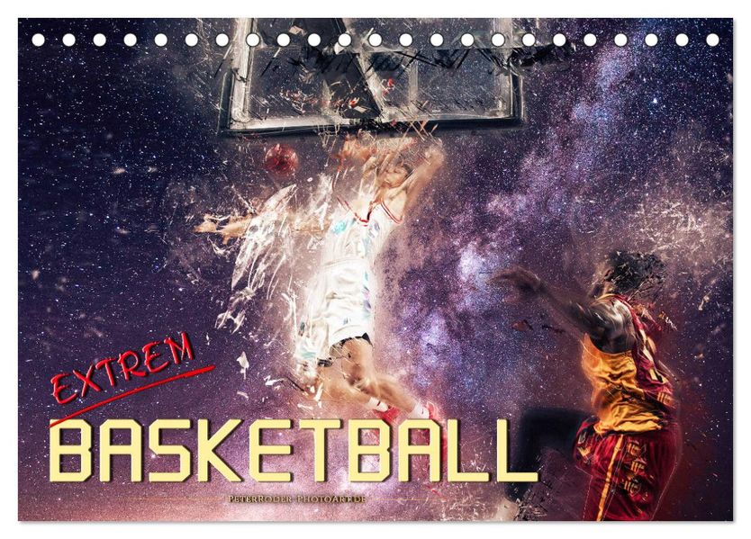 Basketball extrem (Tischkalender 2027 DIN A5 quer) CALVENDO Monatskalender