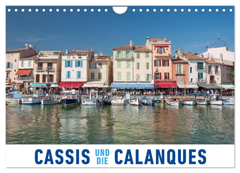Cassis und die Calanques (Wandkalender 2027 DIN A4 quer) CALVENDO Monatskalender