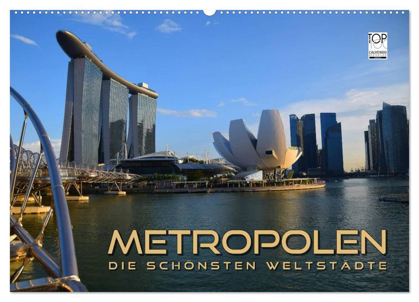METROPOLEN - die schönsten Weltstädte (Wandkalender 2027 DIN A2 quer) CALVENDO Monatskalender