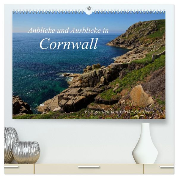 Anblicke und Ausblicke in Cornwall (hochwertiger Premium Wandkalender 2027 DIN A2 quer) Kunstdruck in Hochglanz