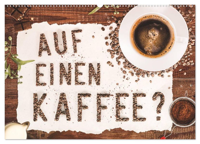 Auf einen Kaffee? (Wandkalender 2027 DIN A2 quer) CALVENDO Monatskalender