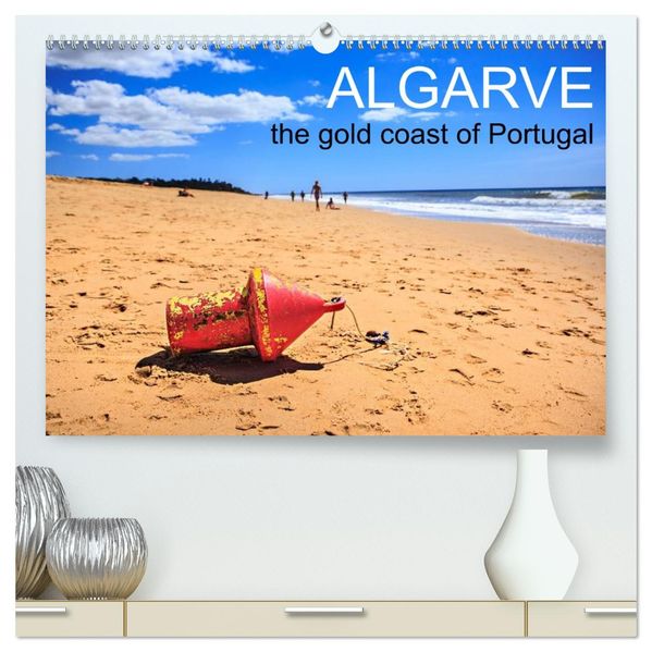 Algarve - the gold coast of Portugal (High Quality Premium Wall Calendar 2027 DIN A2 landscape)CALVENDO 12 Month Wall Calendar