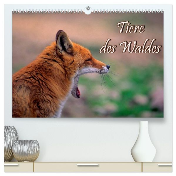 Tiere des Waldes (hochwertiger Premium Wandkalender 2027 DIN A2 quer) Kunstdruck in Hochglanz