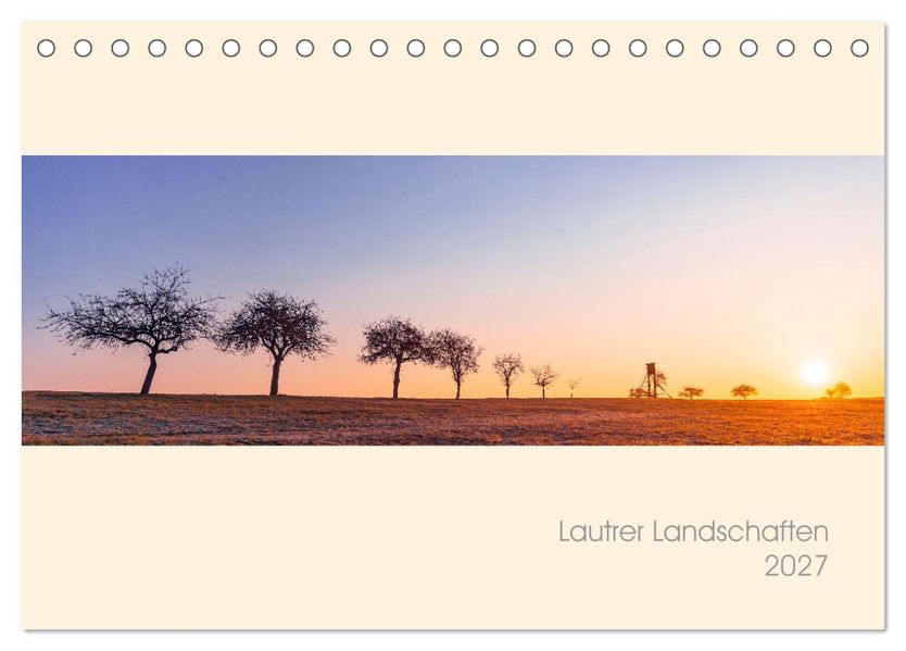 Lautrer Landschaften 2027 (Tischkalender 2027 DIN A5 quer) CALVENDO Monatskalender