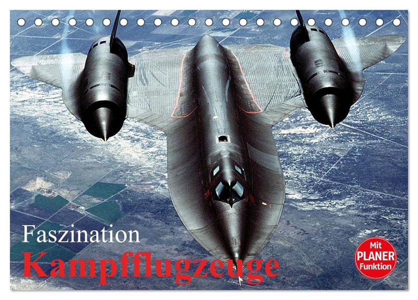 Faszination Kampfflugzeuge (Tischkalender 2027 DIN A5 quer) CALVENDO Monatskalender