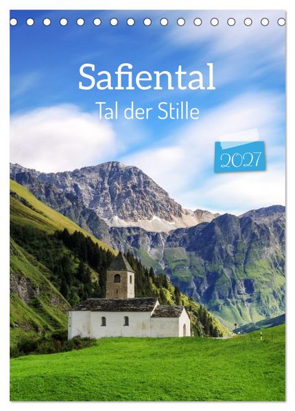 Safiental - Tal der Stille (Tischkalender 2027 DIN A5 hoch) CALVENDO Monatskalender