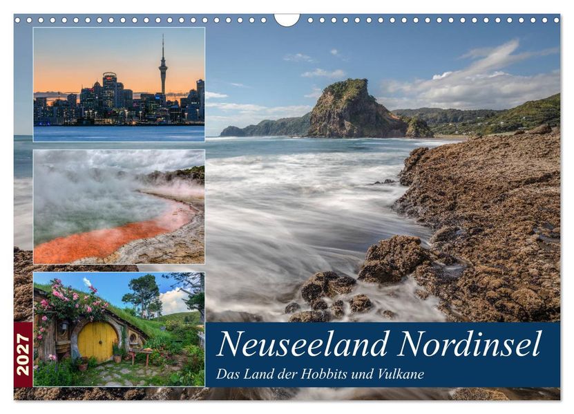 Neuseeland Nordinsel - Das Land der Hobbits und Vulkane (Wandkalender 2027 DIN A3 quer) CALVENDO Monatskalender