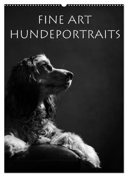 Fine Art Hundeportraits (Wandkalender 2027 DIN A2 hoch) CALVENDO Monatskalender