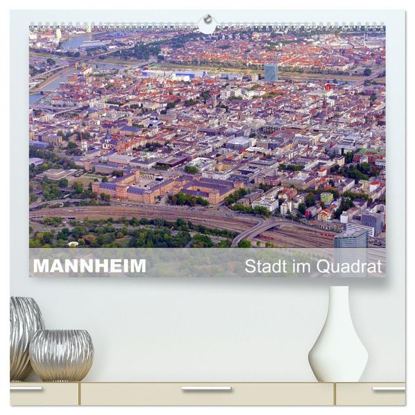 Mannheim - Stadt im Quadrat (hochwertiger Premium Wandkalender 2027 DIN A2 quer) Kunstdruck in Hochglanz