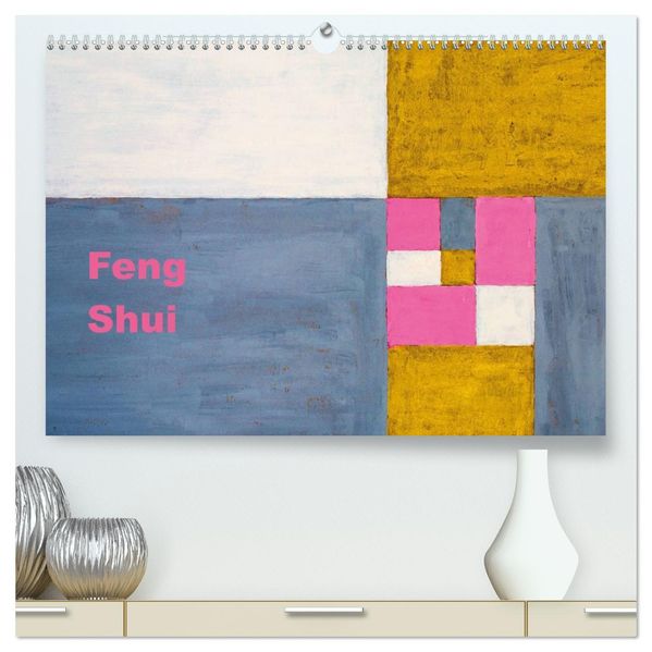 Feng Shui (hochwertiger Premium Wandkalender 2027 DIN A2 quer) Kunstdruck in Hochglanz