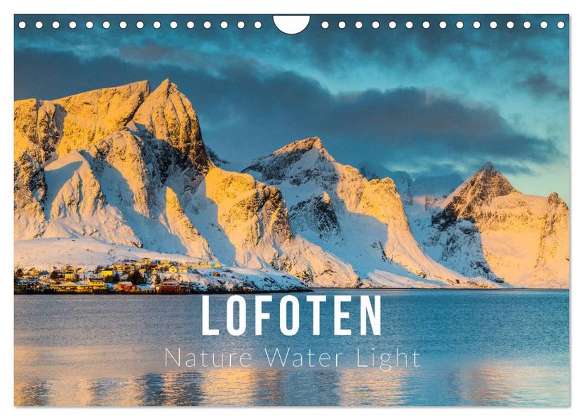 Lofoten. Nature Water Light (Wall Calendar 2027 DIN A4 landscape) CALVENDO 12 Month Wall Calendar