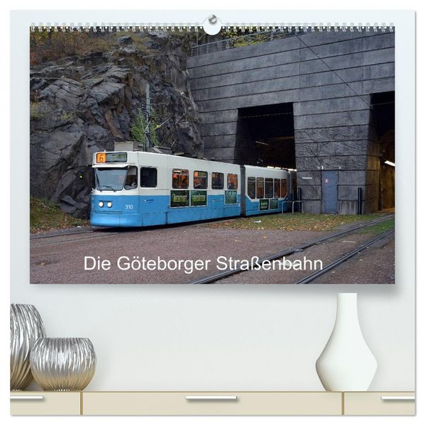 Die Göteborger Straßenbahn (hochwertiger Premium Wandkalender 2027 DIN A2 quer) Kunstdruck in Hochglanz