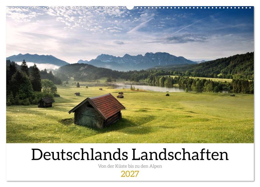 Deutschlands Landschaften - Von der Küste bis zu den Alpen (Wandkalender 2027 DIN A2 quer) CALVENDO Monatskalender