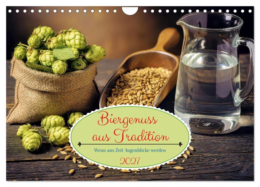Biergenuss aus Tradizion (Wandkalender 2027 DIN A4 quer) CALVENDO Monatskalender