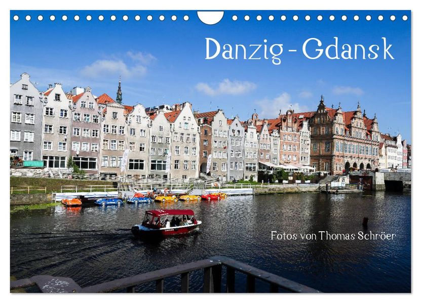 Danzig - Gdansk (Wandkalender 2027 DIN A4 quer) CALVENDO Monatskalender